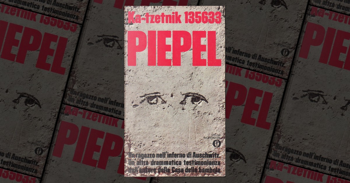 Piepel di Ka-Tzetnik 135633, Mondadori (Oscar), Tascabile
