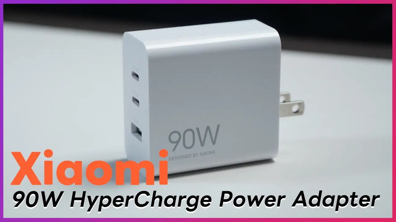 Xiaomi 90W 充電器 レビュー】遂に登場したXiaomi純正の90Wの充電器