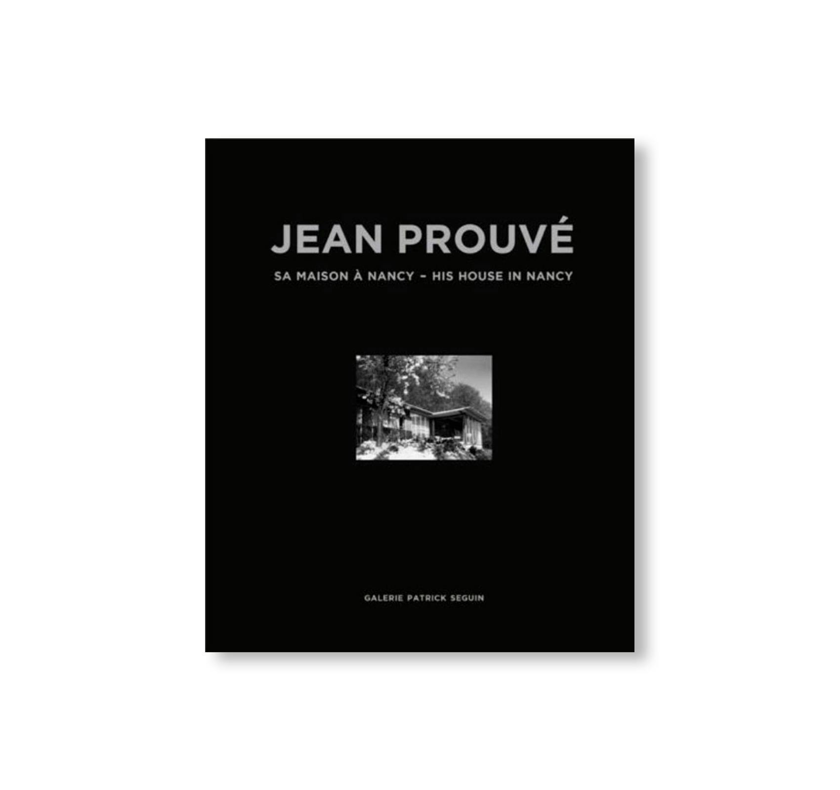 JEAN PROUVÉ HIS HOUSE IN NANCY, 1954 – VOL.15：ジャン・プルーヴェ