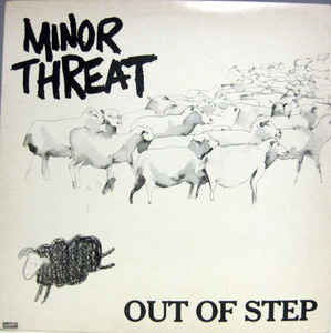 Minor Threat ‎- Out Of Step USED LP (2nd press