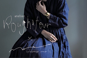 atelier Rough atour（ラフ アトゥール）|NEWS一覧