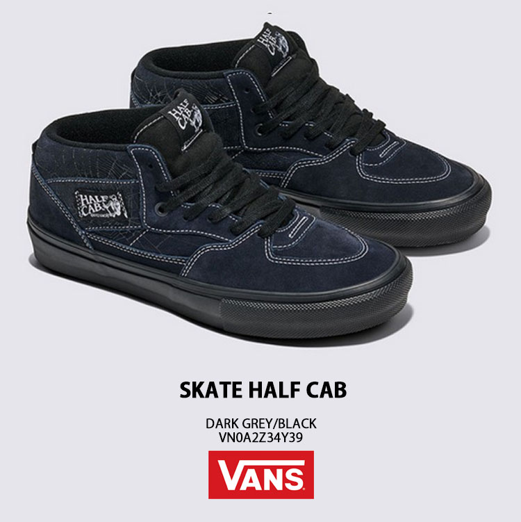 VANS（ヴァンズ） バンズ スニーカー SKATE HALF CAB DARK GREY BLACK