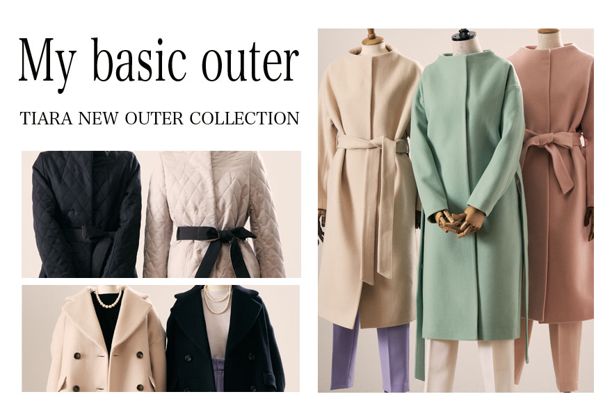 TIARA】冬の定番になるTIARAのニューアウター｜メルローズ公式通販