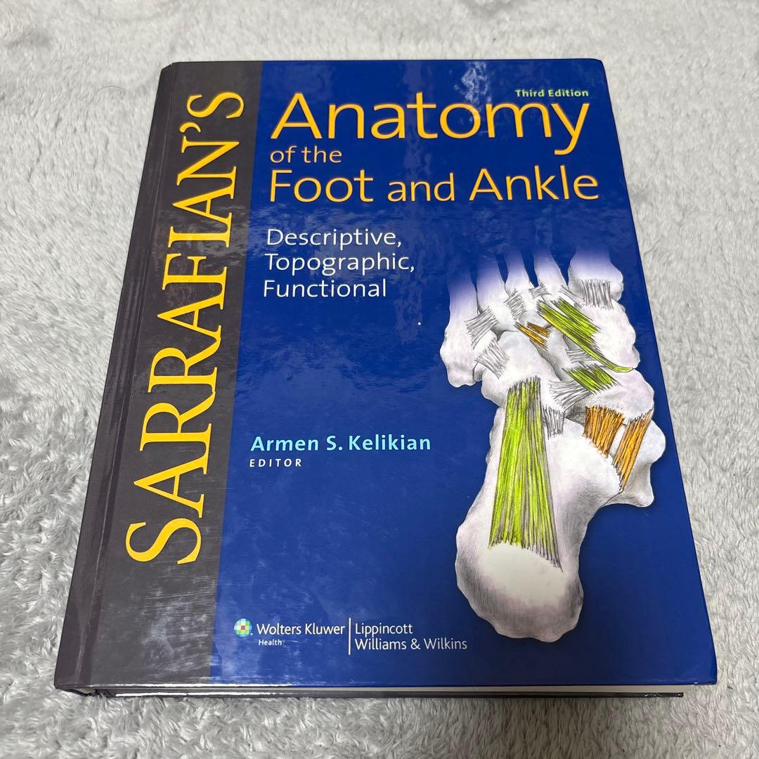 健康・医学 Sarrafian's Anatomy of the Foot & Ankle Sarrafian's Anatomy of the Foot and Ankle: Descriptive