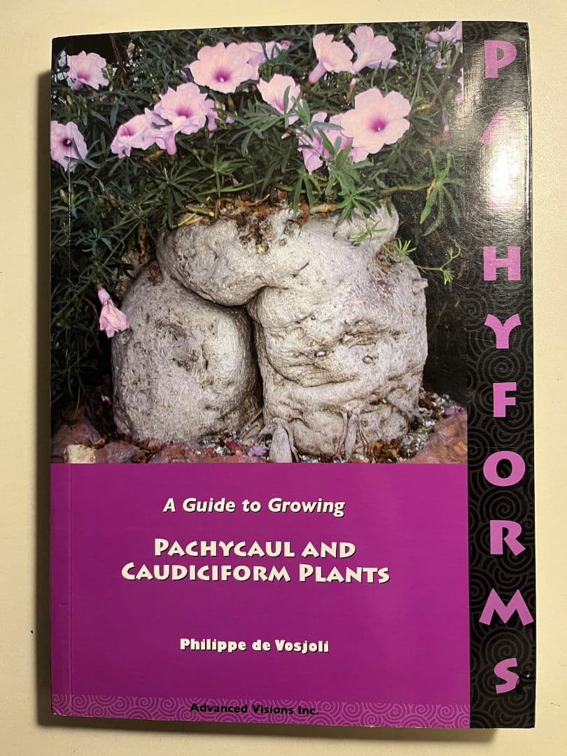 塊根植物の図鑑 洋書 コーデックス パキポディウム ペラルゴニウム ペラルゴニウム・パキポディウム 我が家の親株、ペラルゴニウム